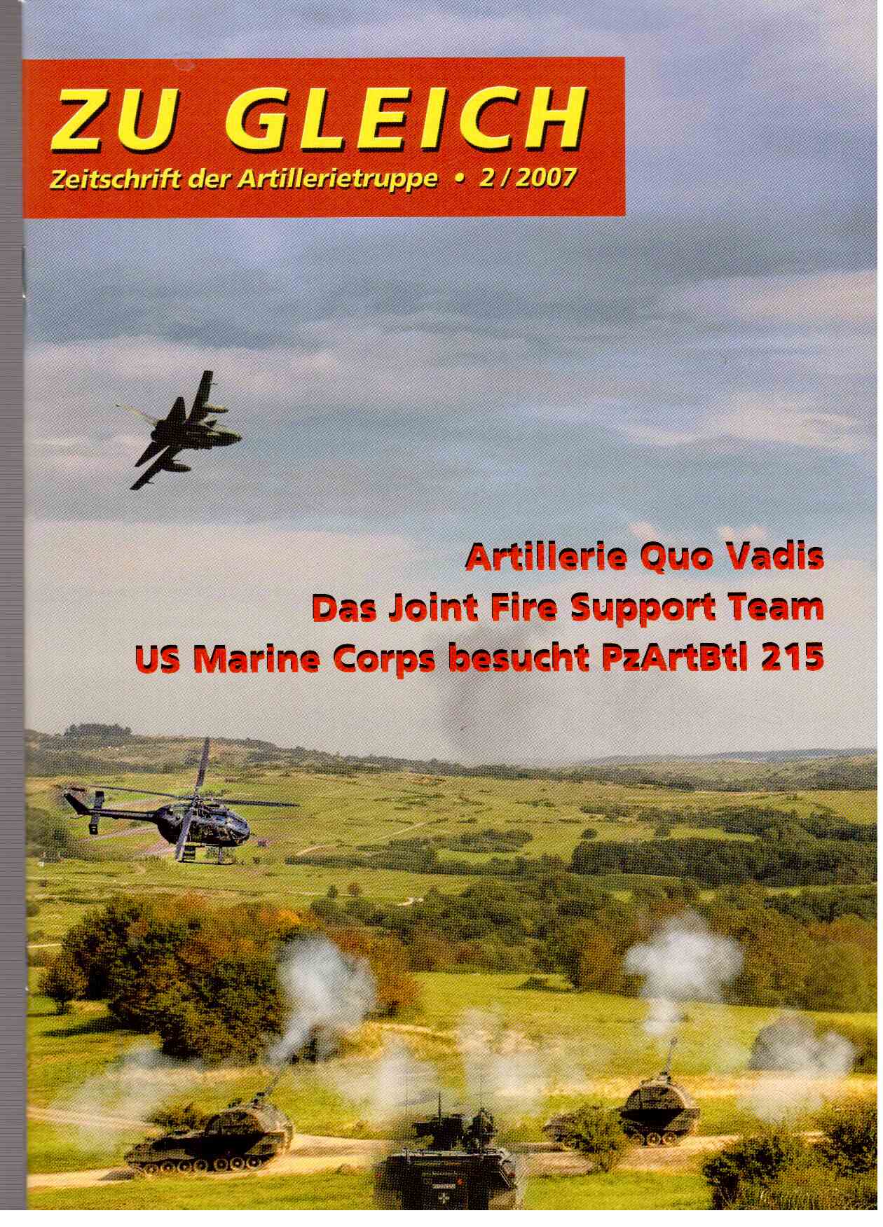 ZU GLEICH Zeitschrift der Artillerietruppe. 2(2007)