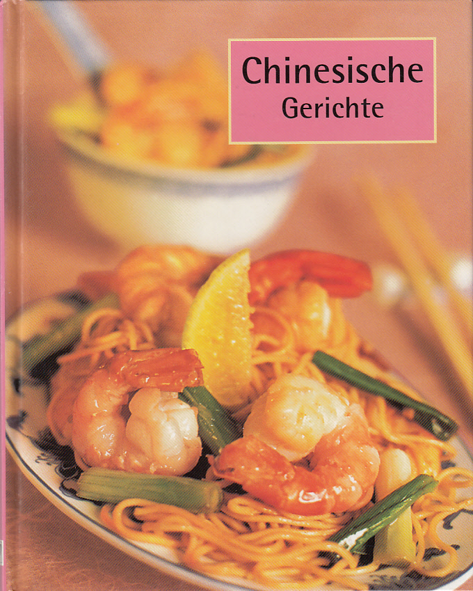 Chinesische Gerichte