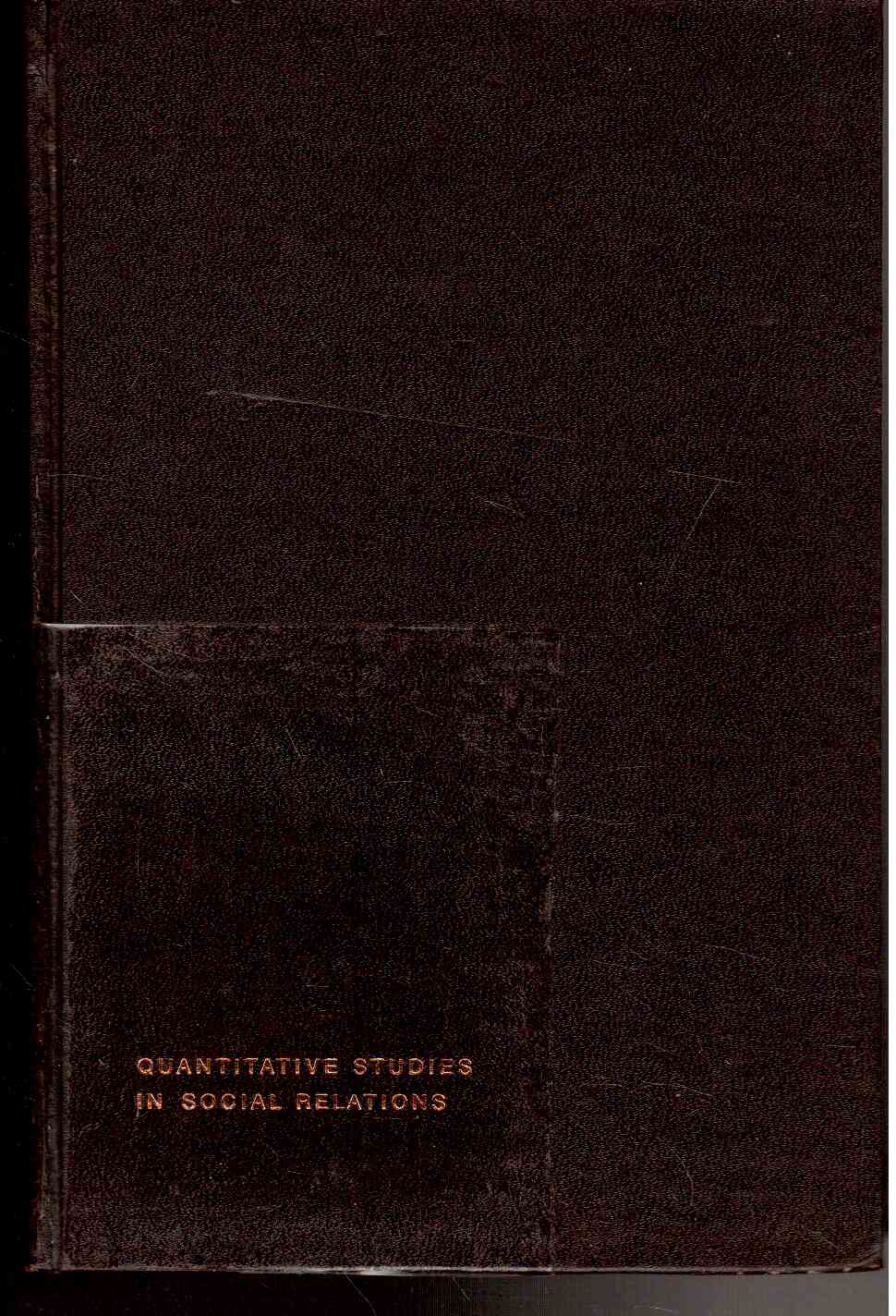 Quantitive Sociology : International Perspectives on Mathematical and Statistical Modeling.