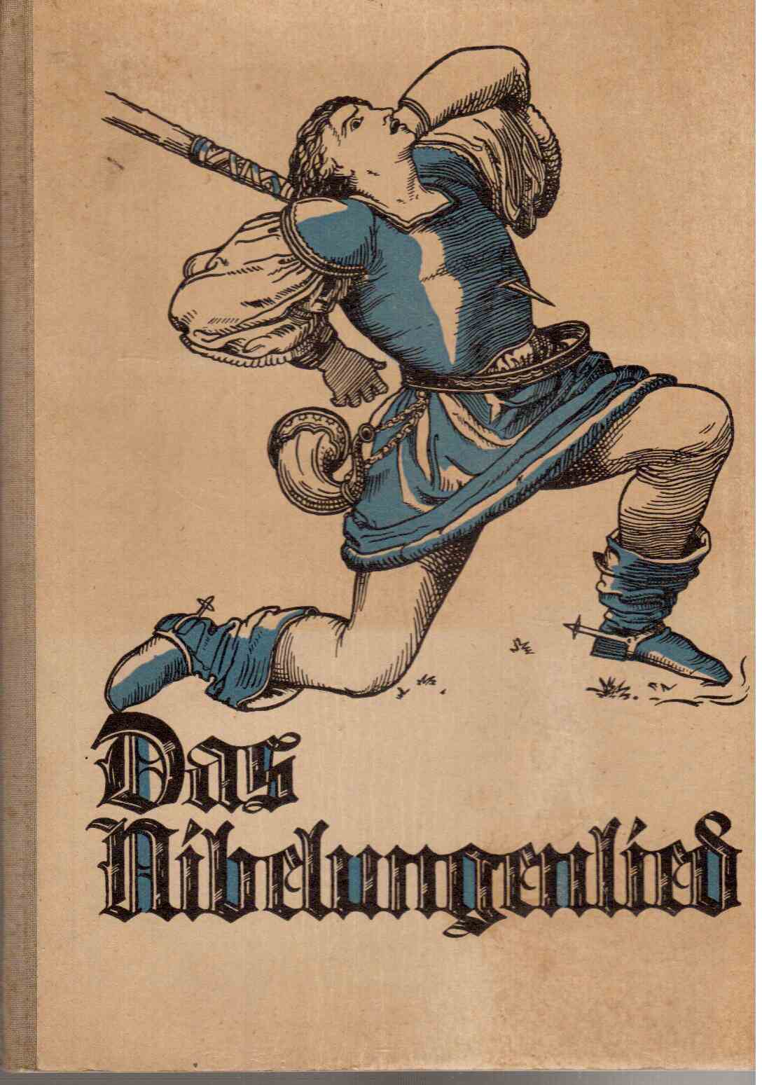 Das Nibelungenlied : Im Anschluß an die Handschrift des Freih. von Laßberg
