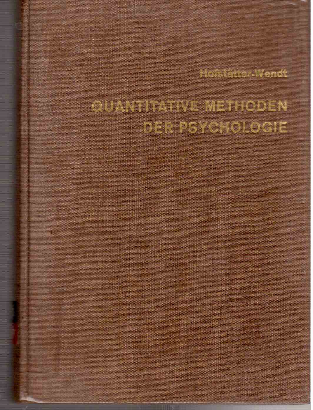 Quantitative Methoden der Psychologie : Eine Einführung.