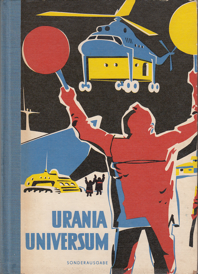 Urania-Universum: Wissenschaft, Technik, Kultur, Sport, Unterhaltung