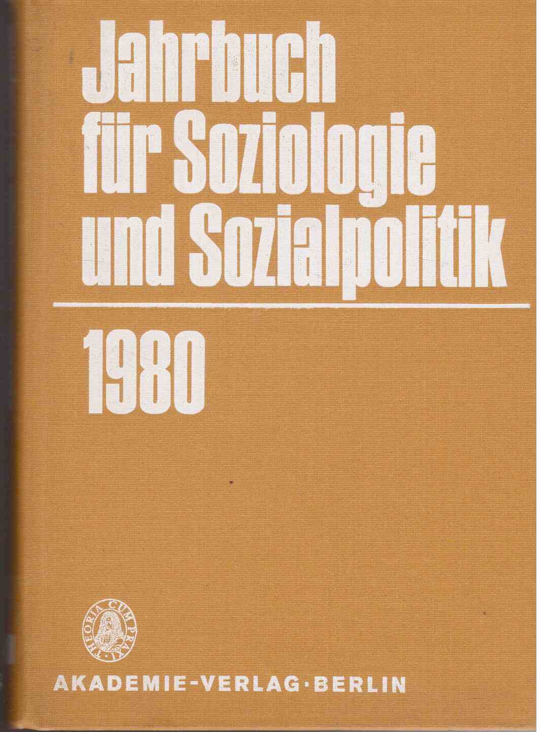 Jahrbuch für Soziologie und Sozialpolitik 1980.