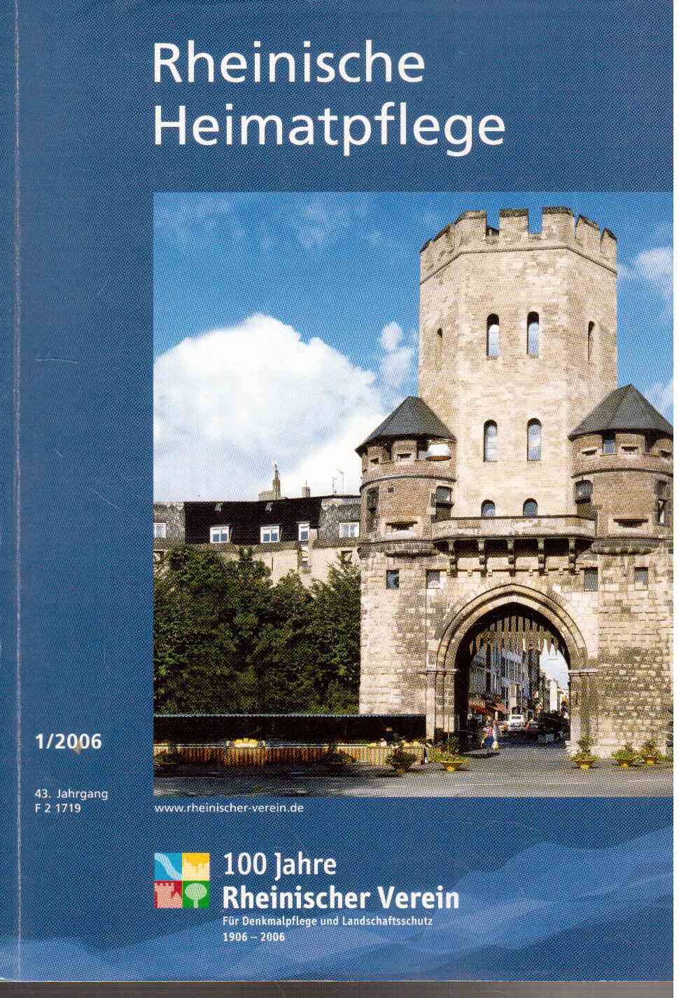 Rheinische Heimatpflege, 43. Jahrgang, 1(2006)