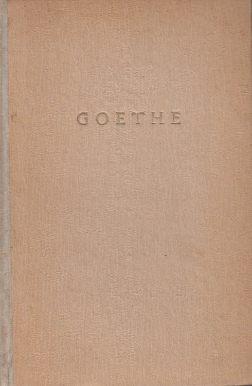 Goethes Werke in Auswahl herausgegeben und eingeleitet von Paul Wiegler. Band 1 - 6 (komplett) Goethes Werke in Auswahl herausgegeben und eingeleitet von Paul Wiegler. Band 1 - 6 (komplett)