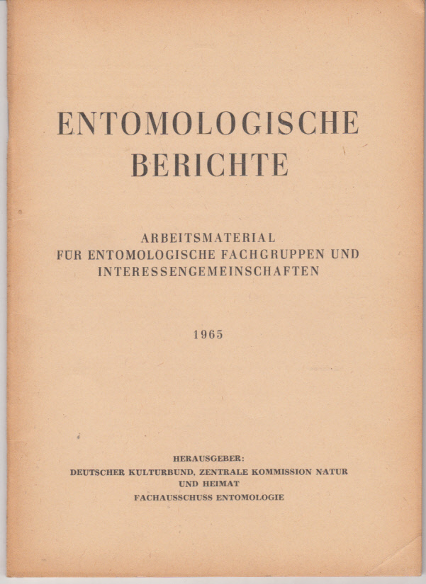 Entomologische Berichte : Arbeitsmaterial für entomologische Fachgruppen und Interessengemeinschaften 3(1965)