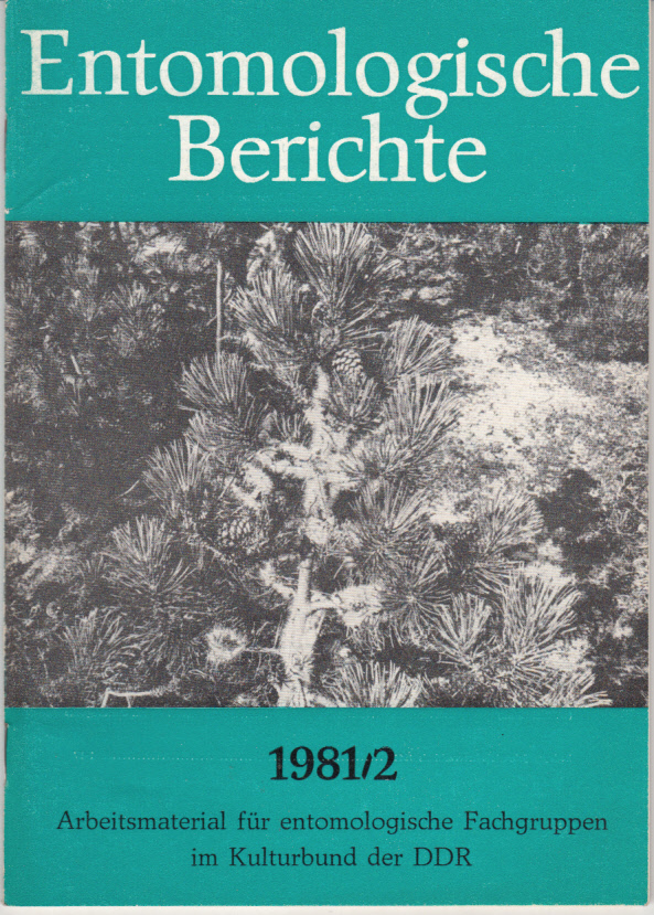 Entomologische Berichte : Arbeitsmaterial für entomologische Fachgruppen im Kulturbund der DDR 2(1981)