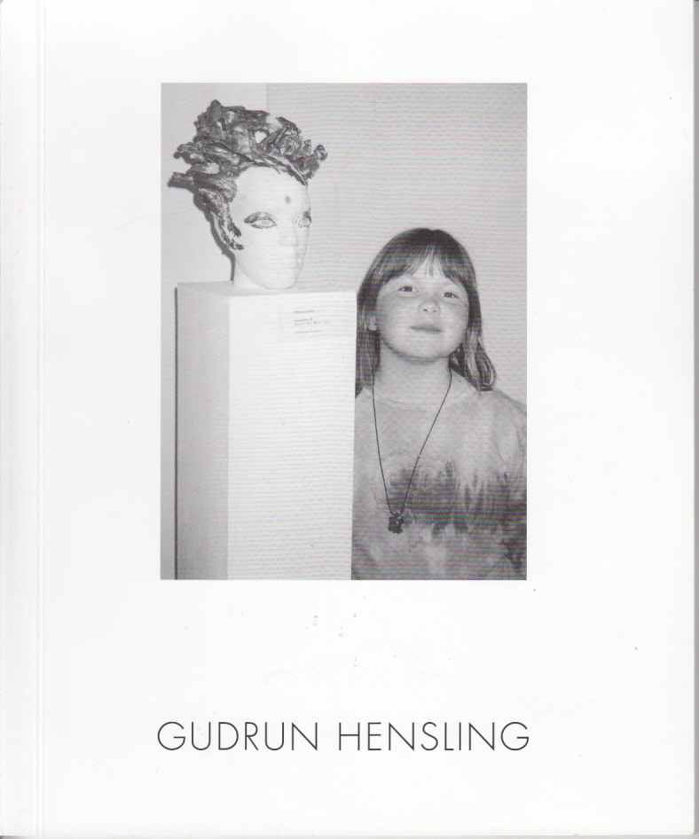 Gudrun Hensling Porträts aus fünf Jahrzehnten. Fotografie