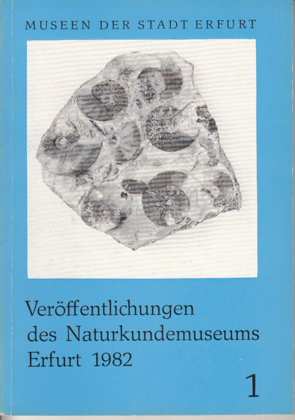 Veröffentlichungen des Naturkundemuseums Erfurt 1982. Heft 1