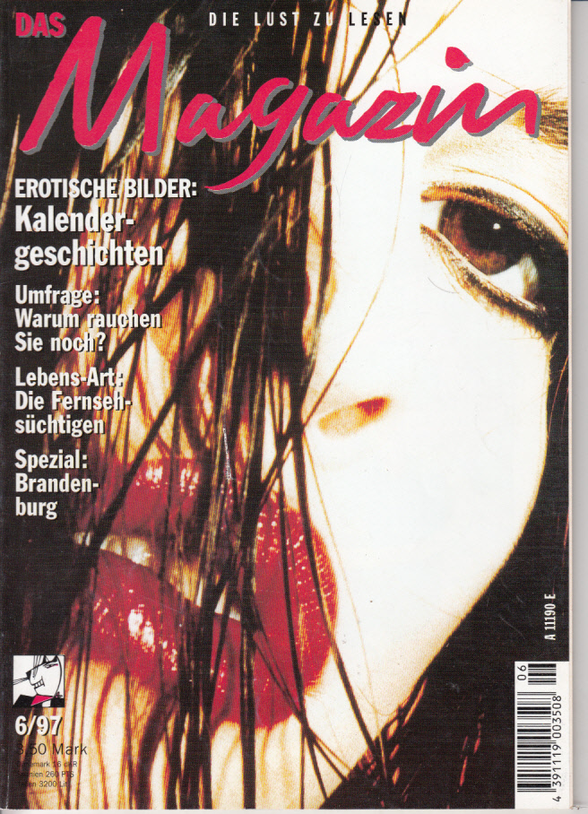 Das Magazin : Die Lust zu lesen, Heft 6(1997)