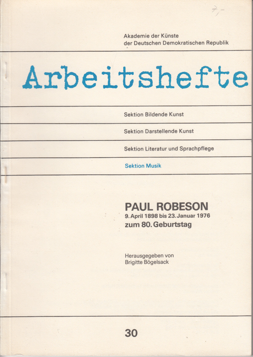Paul Robeson, 9. April 1898 bis 23. Januar 1976, zum 80. Geburtstag