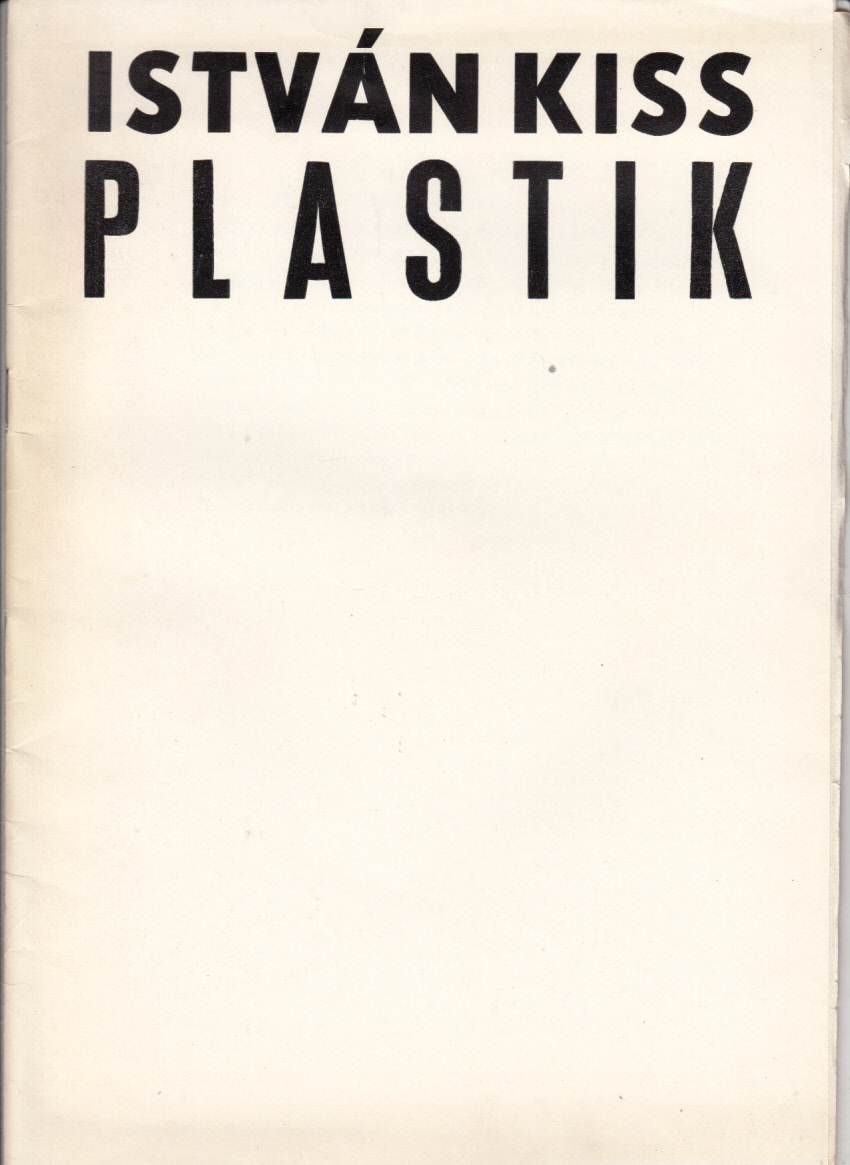 István Kiss : Ungarische Volksrepublik. Plastik, Medaillen, Dokumentation. Ausstellungszentrum am Fernsehturm, Berlin, Juni-Juli 1978.