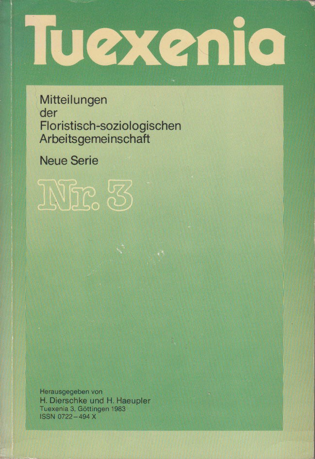 Tuexenia. Mitteilungen Der Floristisch-soziologischen Arbeitsgemeinschaft. Neue Serie Nr. 3