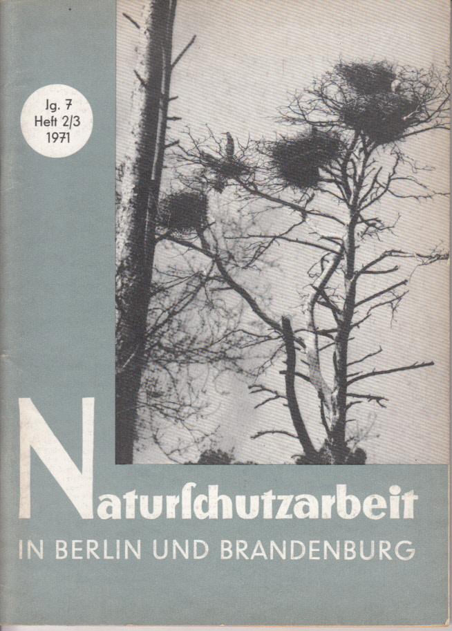 Naturschutzarbeit in Berlin und Brandenburg. Jg. 7, Heft 2/3(1971)