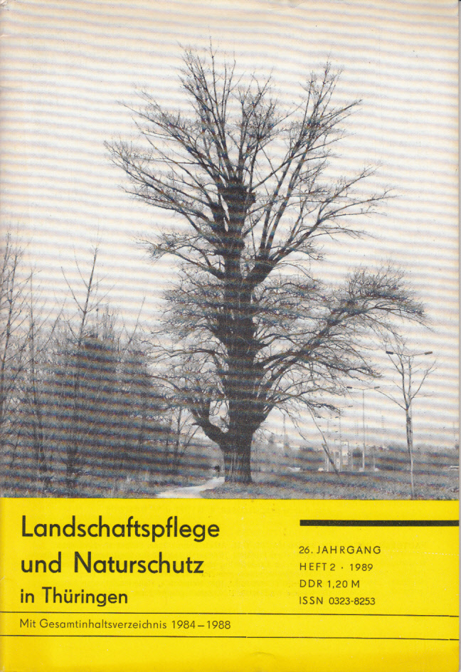 Landschaftpflege und Naturschutz in Thüringen. 26. Jg., Heft 2(1989) Landschaftpflege und Naturschutz in Thüringen. 26. Jg., Heft 2(1989)