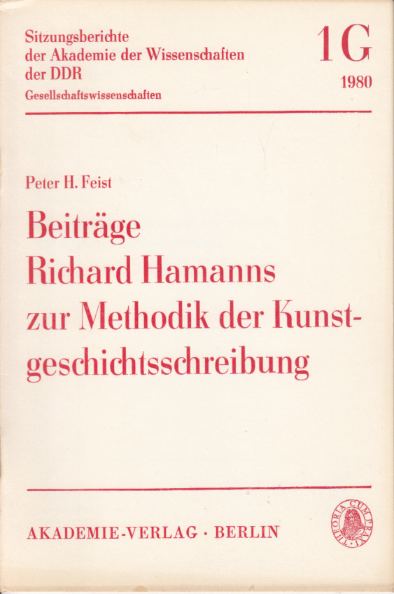 Beiträge Richard Hamanns zur Methodik der Kunstgeschichtsschreibung