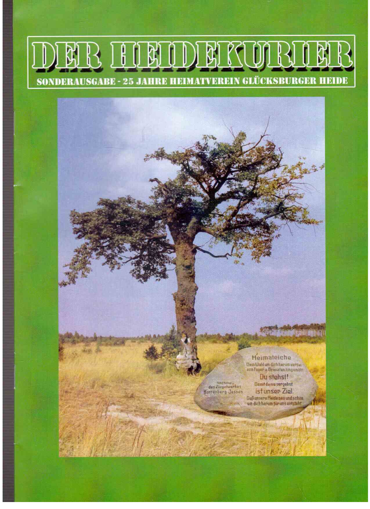 Der Heidekurier. Sonderausgabe 25 Jahre Heimatverein Glücksburger Heide