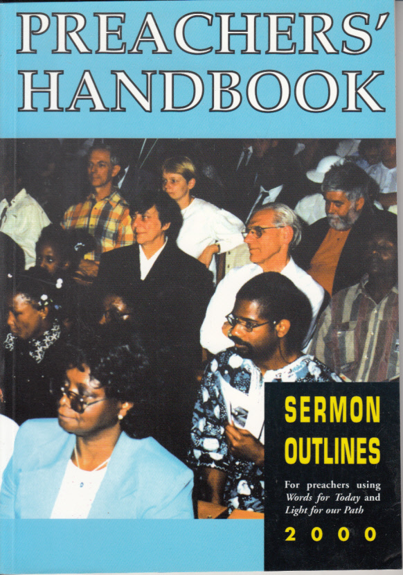 Preachers Handbook: Sermon Outlines for 2000