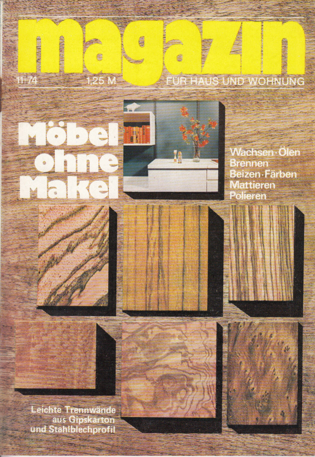 Magazin Für Haus und Wohnung Heft 11/1974 Möbel ohne Makel