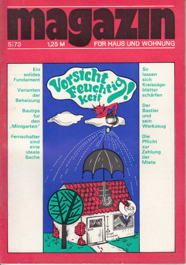 Magazin für Haus und Wohnung. Heft 5/1973: Vorsicht Feuchtigkeit!