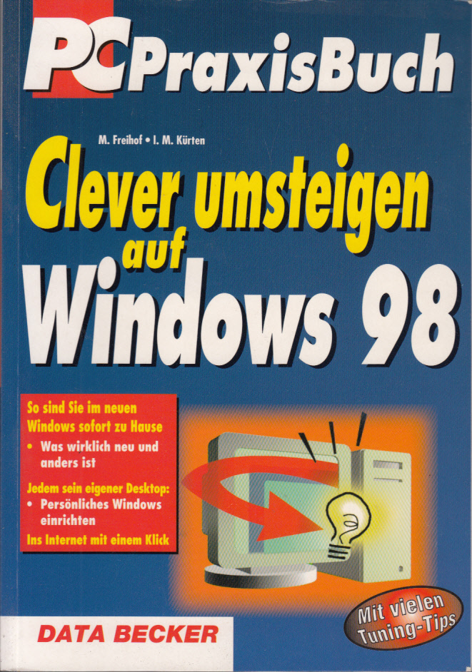 Clever umsteigen auf Windows 98
