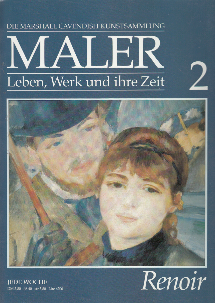 Maler, Leben Werk und ihre Zeit. Heft 2: Renoir