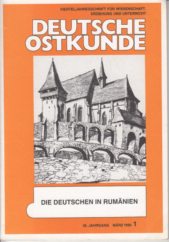 Deutsche Ostkunde. 36. Jahrgang, Heft 1(1990): Die Deutschen in Rumänien