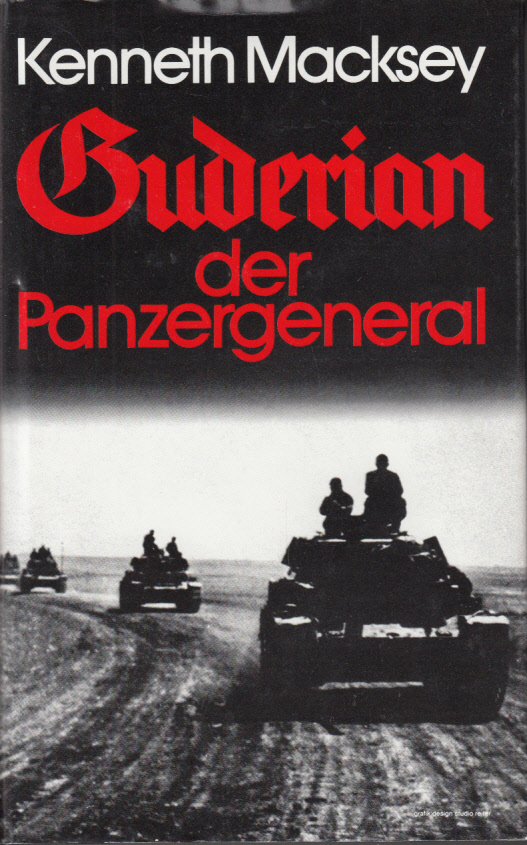 Guderian, der Panzergeneral