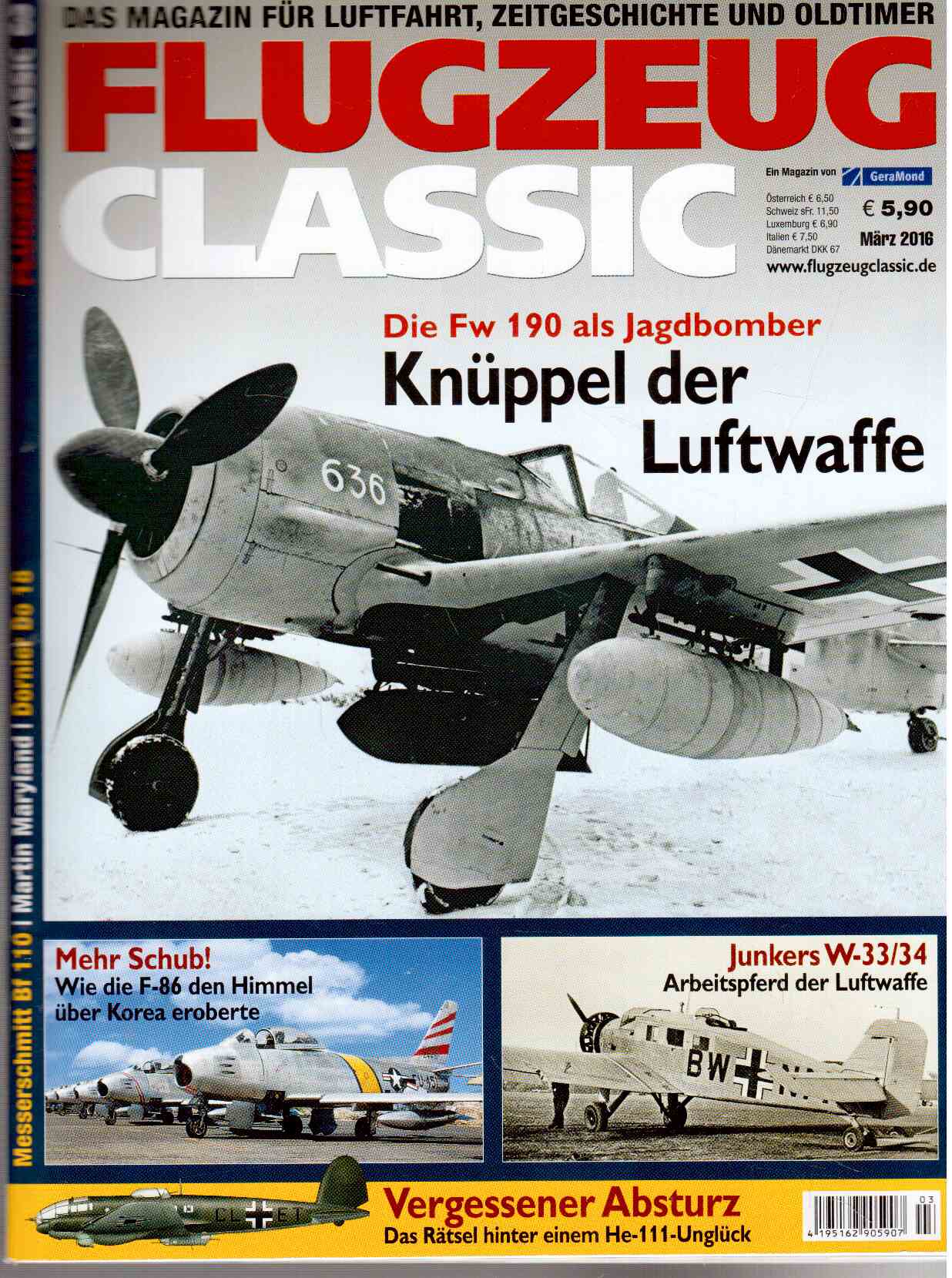 Flugzeug Classic. Das Magazin für Luftfahrtgeschichte, Oldtimer und Modellbau. März 2016