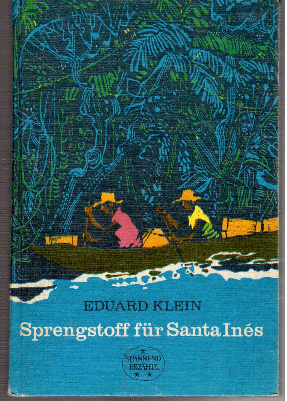 Sprengstoff für Santa Ines