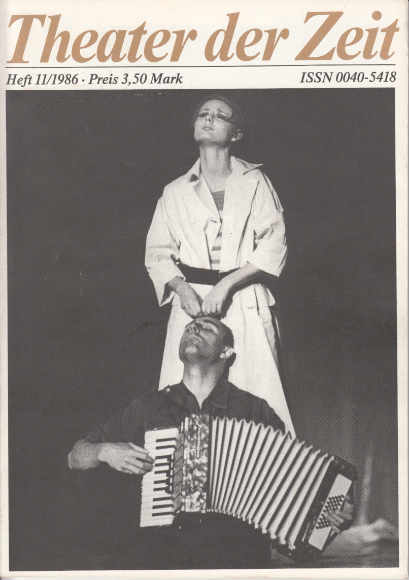 Theater der Zeit : Organ des Verbandes der Theaterschaffenden der DDR. Heft 11(1986)