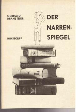 Der Narrenspiegel, aber auch das Buch der sieben Künste