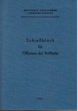 Schießblock für Offiziere der Artillerie DDR 1984
