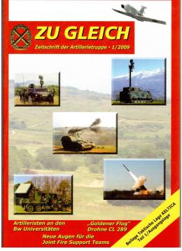 Zu Gleich. Zeitschrift der Artillerietruppe 1(2009)