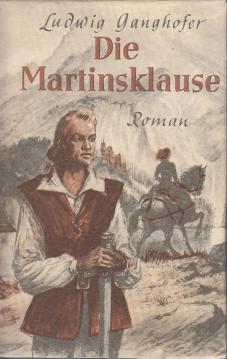 Die Martinsklause. Roman aus dem Anfang des 19.Jahrhunderts.