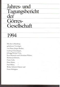 Jahres- und Tagungsbericht der Görres-Gesellschaft 1994
