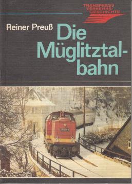 Die Müglitztalbahn Transpress Verkehrsgeschichte