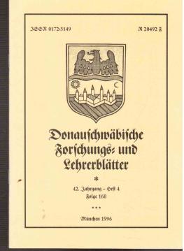 Donauschwäbische Forschungs- und Lehrerblätter. 42. Jahrgang, Heft 4(1996)