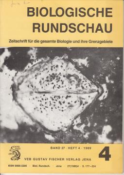 Biologische Rundschau. Zeitschrift für die gesamte Biologie und ihre Grenzgebiete. Band 27 Heft 4(1989)