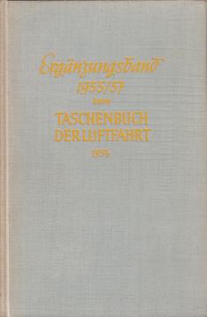 Ergänzungsband 1955/57 zum Taschenbuch der Luftfahrt 1954.