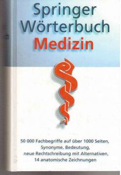 Springer Wörterbuch Medizin.