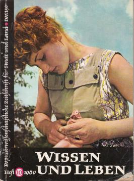 Wissen und Leben: Populärwissenschaftliche Zeitschrift für Stadt und Land, Heft 10 1960