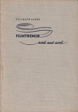 Filmthemen noch und noch! 150 Filmvorschläge für eifrige Filmamateure