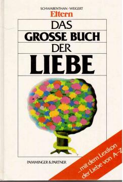 Das grosse Buch der Liebe.