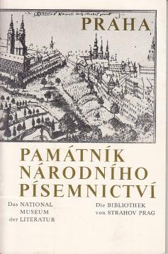 Pamatnik Narodniho Pisemnictvi - Das Nationalmuseum der Literatur / Die Bibliothek von Strahov Prag