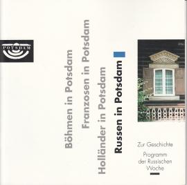 Russen in Potsdam - Zur Geschichte - Programm der Russischen Woche