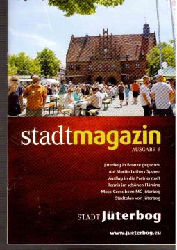 Stadt Jüterbog. stadtmagazin Ausgabe 6