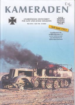 Kameraden : Unabhängige Zeitschrift für alte und junge Soldaten. Mai 2013, Heft 700