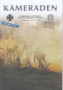 Kameraden: Unabhängige Zeitschrift für alte und junge Soldaten. Juli/August 2013, Heft 702