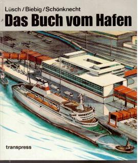 Das Buch vom Hafen.